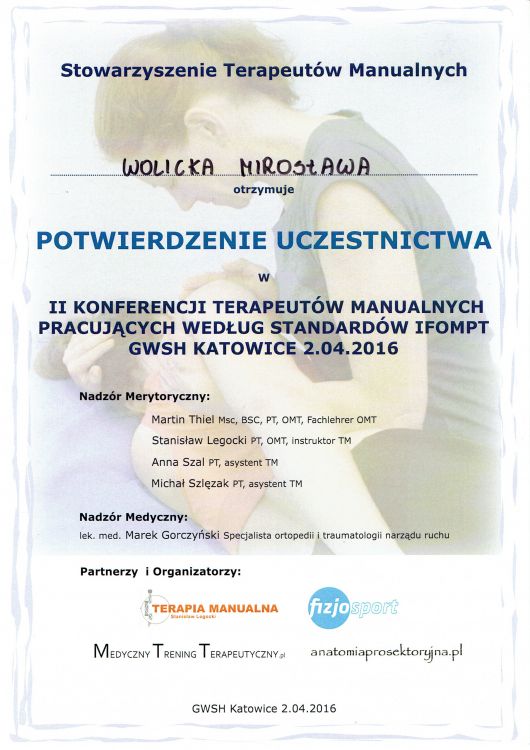 II Konferencja Terapeutow Manualnych Pracujących wg Standardów IFOMPT. GWSH, Katowice, 2.04.2016 r.