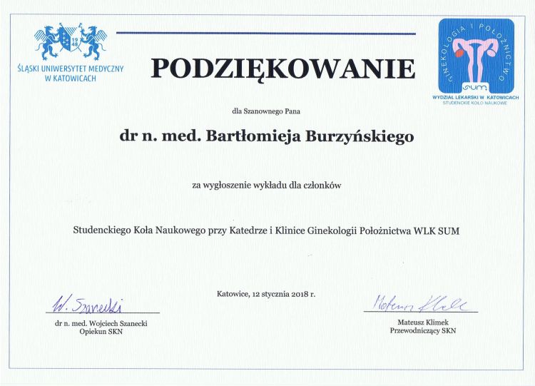 Spotkanie Naukowe Studenckiego Koła Naukowego przy Katedrze i Klinice Ginekologii i Położnictwa WLK SUM. Katowice 12 styczeń 2018 r.(udział czynny: 