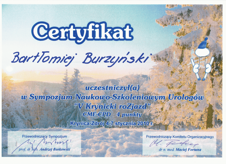 Sympozjum Naukowo-Szkoleniowe Urologów „V Krynicki rozjazd”. Krynica-Zdrój 4-7.01.2010 r.